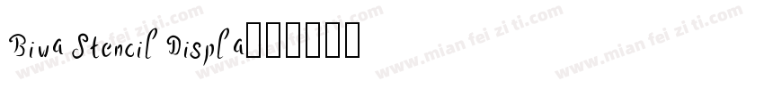 Biwa Stencil Displa字体转换